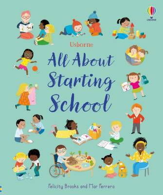All About Starting School - Usborne