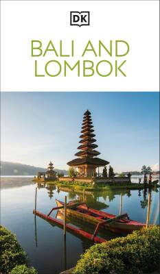 Bali and Lombok: Travel Guide - Dorling Kindersley
