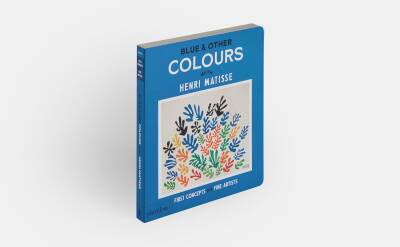 Blue & Other Colours: With Henri Matisse - 9