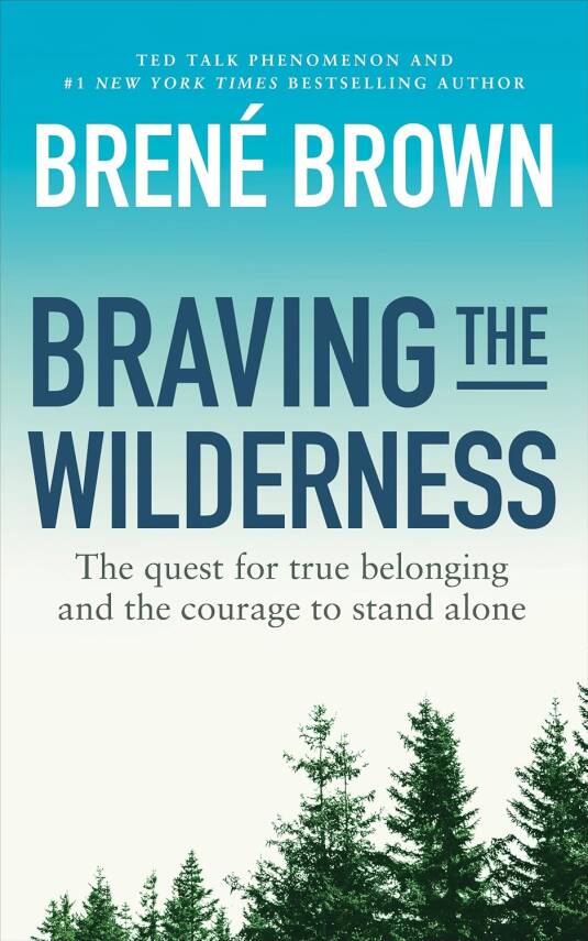 Braving the Wilderness - 1