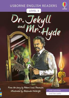 Dr. Jekyll and Mr. Hyde - English Readers Level 3 - Usborne