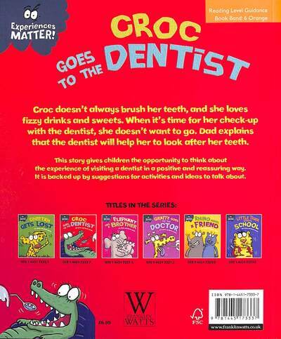 Experiences Matter: Croc Goes to the Dentist - 2