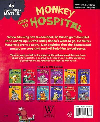 Experiences Matter: Monkey Goes to Hospital - 2