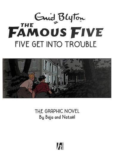 Famous Five Graphic Novel: Five Get Into Trouble - 2