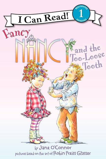 Fancy Nancy and the Too-Loose Tooth - 1
