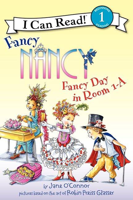 Fancy Nancy: Fancy Day in Room 1-A - 1
