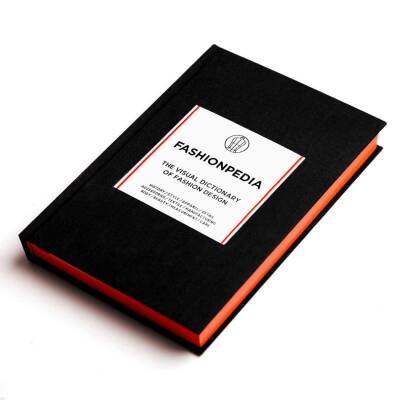 Fashionpedia: The Visual Dictionary of Fashion Design - 2