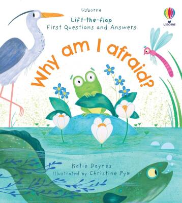 First Questions and Answers: Why am I afraid? - Usborne