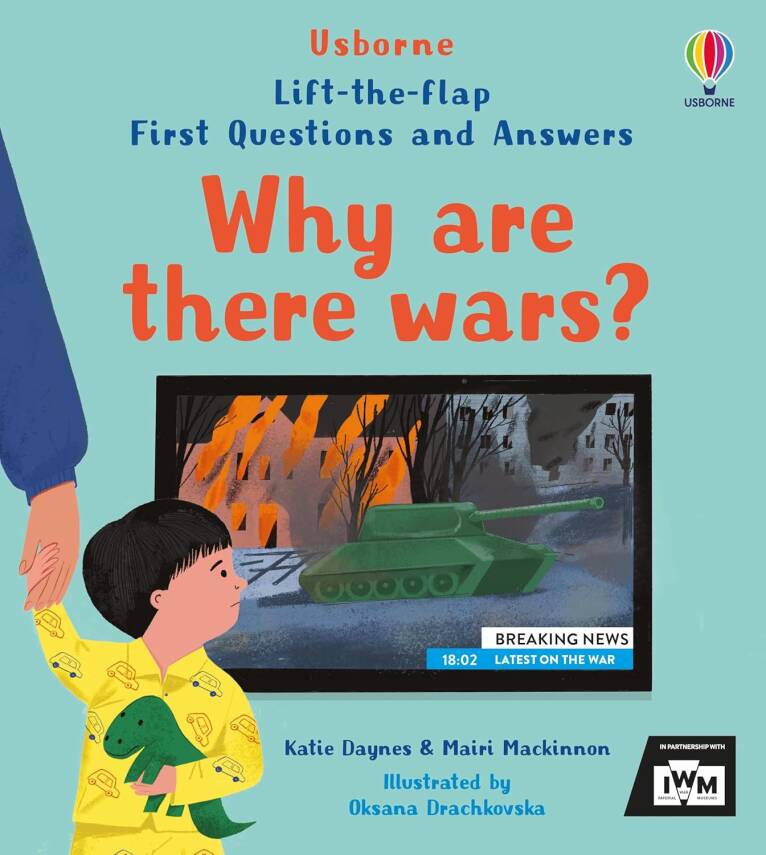 First Questions and Answers: Why are there wars? - 1