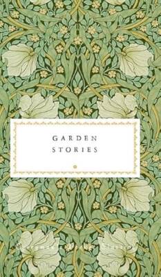 Garden Stories - Everyman's Library