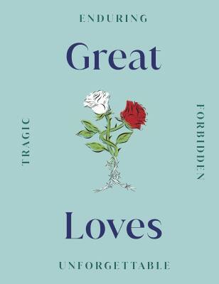 Great Loves - Dorling Kindersley
