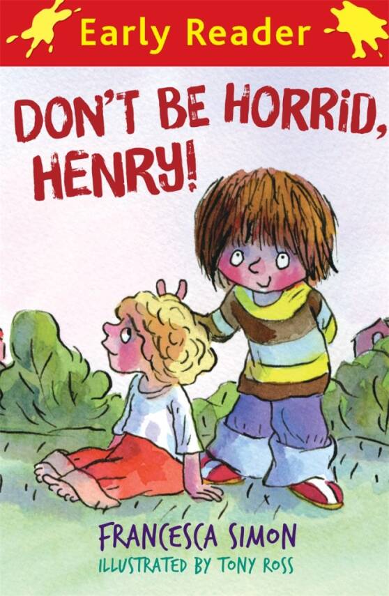 Horrid Henry Early Reader: Don't Be Horrid, Henry! - 1