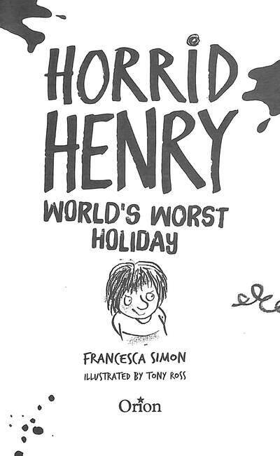 Horrid Henry: World's Worst Holiday - 3