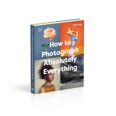How to Photograph Absolutely Everything - 3