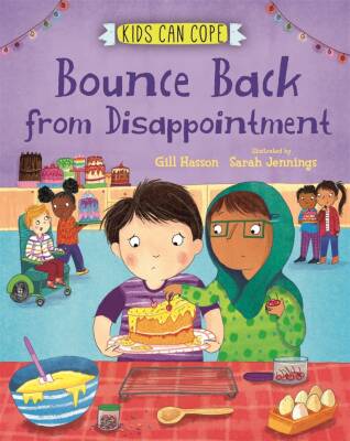 Kids Can Cope: Bounce Back from Disappointment - Franklin Watts