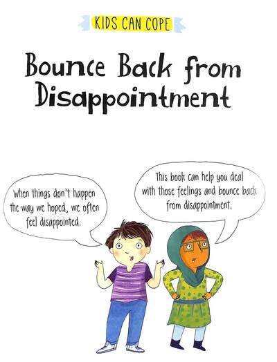 Kids Can Cope: Bounce Back from Disappointment - 6