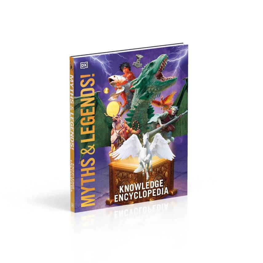 Knowledge Encyclopedia: Myths and Legends - 3