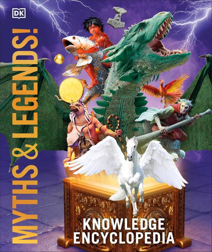 Knowledge Encyclopedia: Myths and Legends - 1