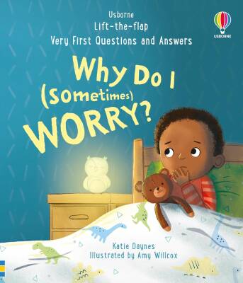 Lift-the-flap Very First Questions and Answers: Why Do I (Sometimes) Worry? - Usborne