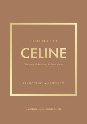 Little Book of Celine - Welbeck