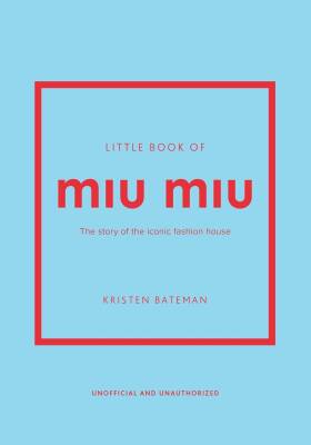 Little Book of Miu Miu - Welbeck