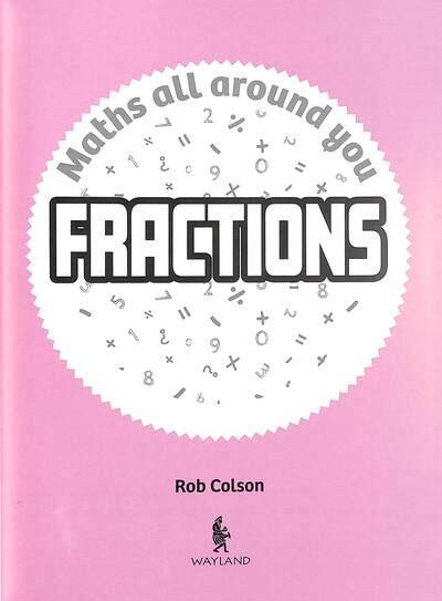 Maths All Around You: Fractions - 3