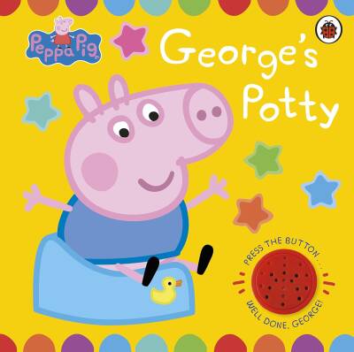 Peppa Pig: George's Potty - Ladybird