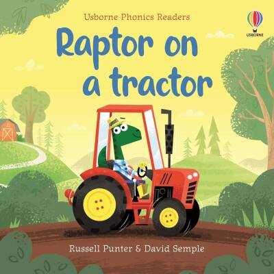 Phonic Readers: Raptor on a Tractor - Usborne