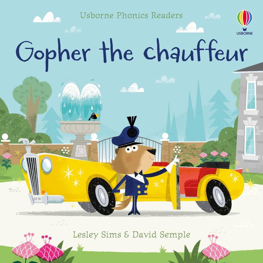 Phonics Readers: Gopher The Chauffeur - 1