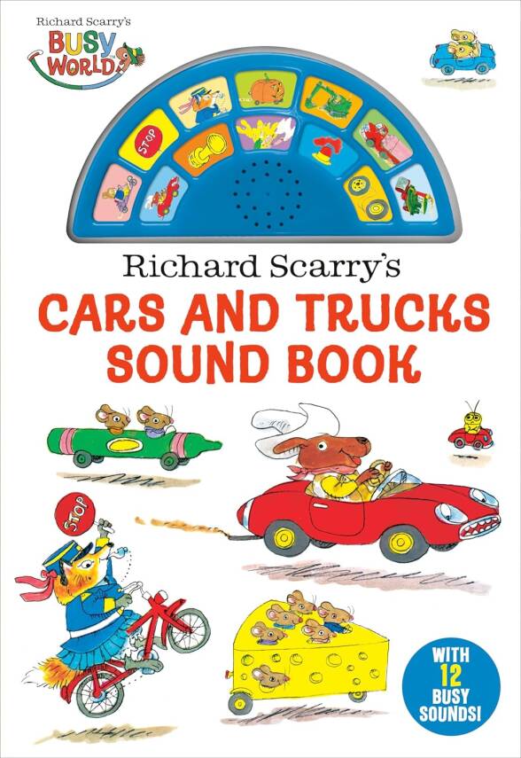 Richard Scarry's Cars and Trucks Sound Book - 1