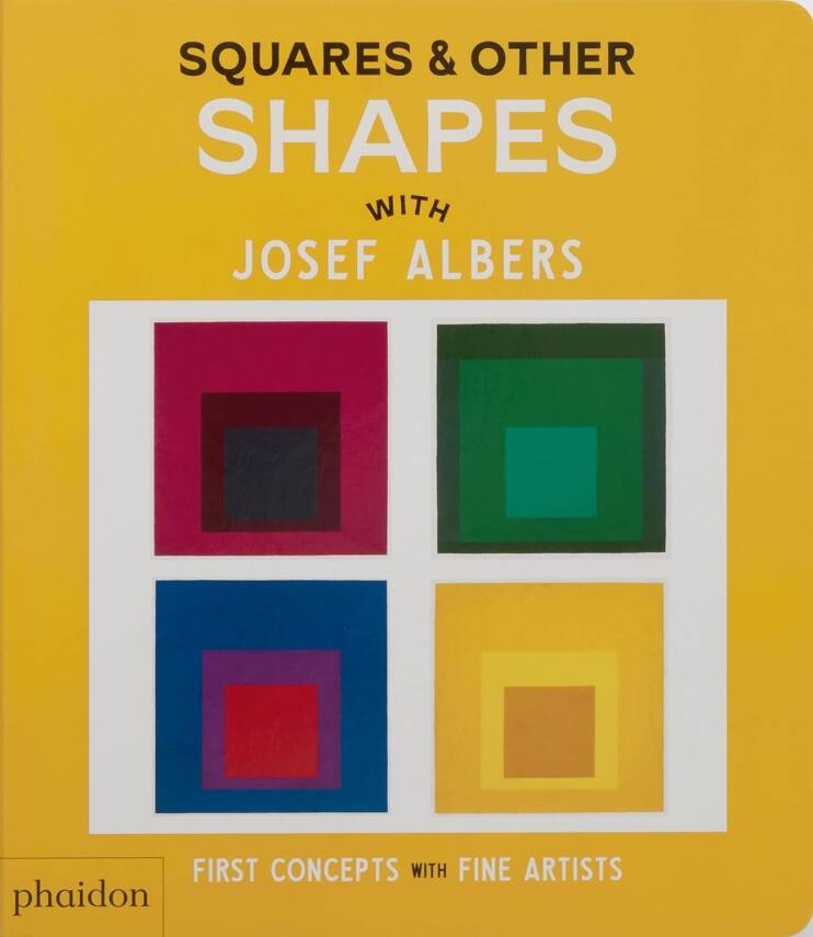 Squares & Other Shapes: With Josef Albers - 1