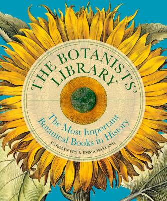 The Botanists' Library - Ivy Press