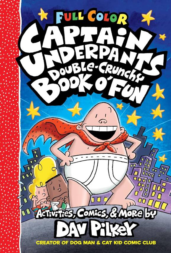 The Captain Underpants Double-Crunchy Book o' Fun: Color Edition - 1