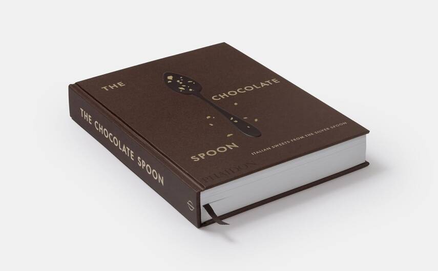 The Chocolate Spoon: Italian Sweets from the Silver Spoon - 2