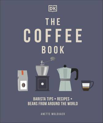 The Coffee Book - Dorling Kindersley
