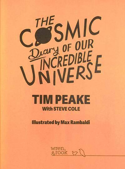 The Cosmic Diary of our Incredible Universe - 10