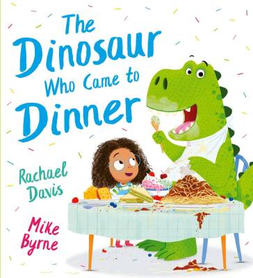 The Dinosaur Who Came to Dinner - Scholastic