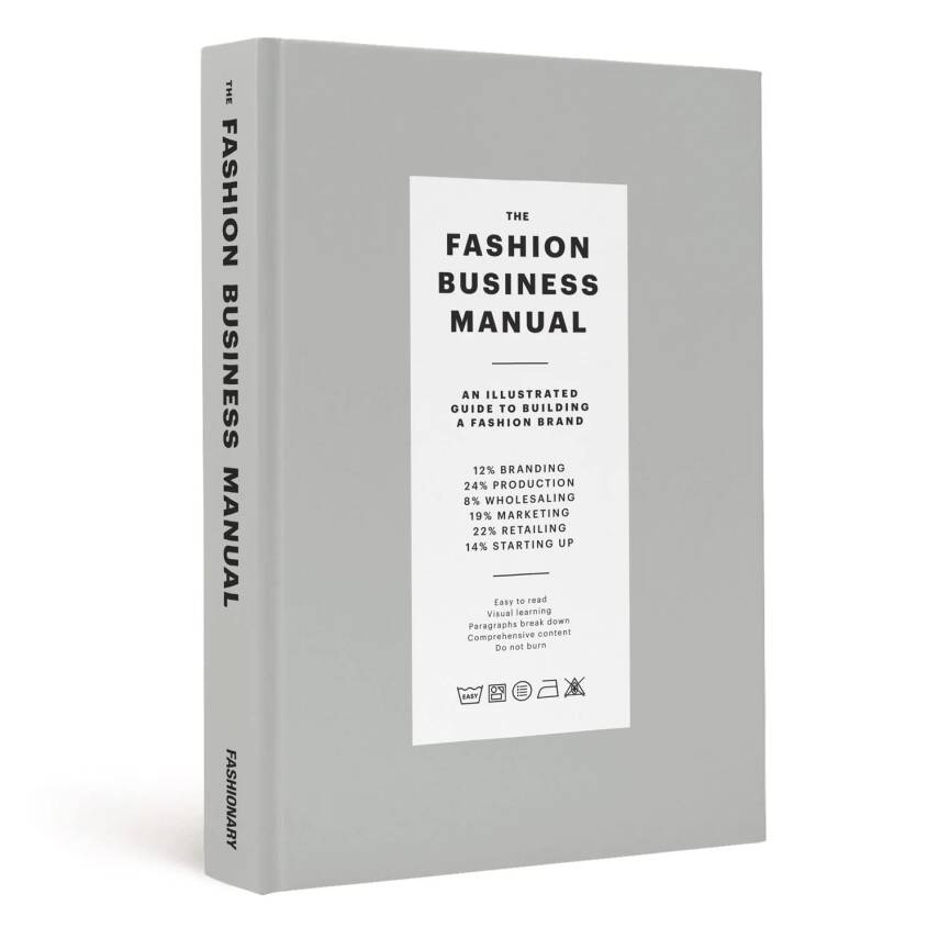 The Fashion Business Manual: An Illustrated Guide to Building a Fashion Brand - 7