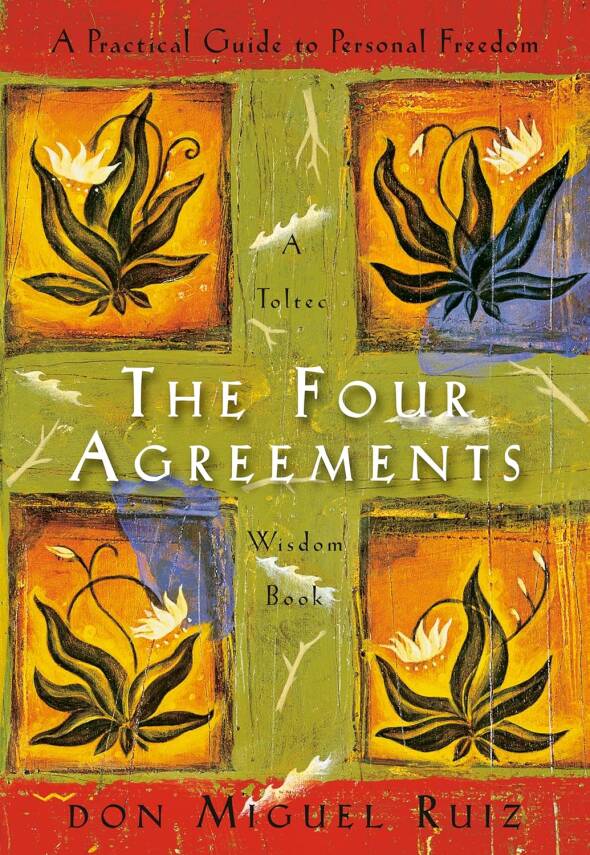 The Four Agreements - 1