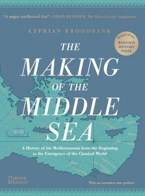 The Making of the Middle Sea - Thames & Hudson