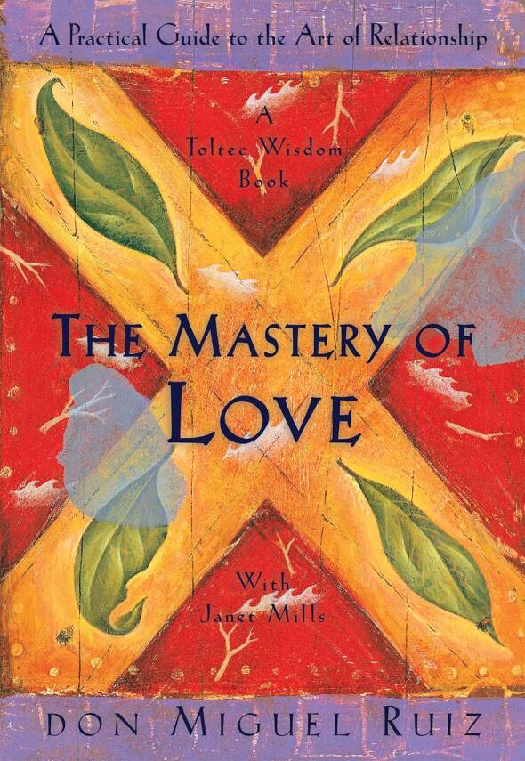 The Mastery of Love - 1