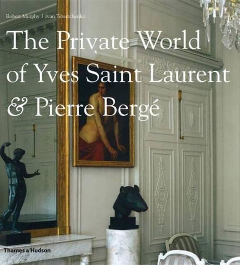 The Private World of Yves Saint Laurent & Pierre Berge - 1