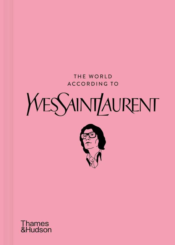 The World According to Yves Saint Laurent - 1