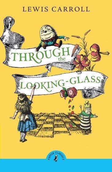 Through the Looking Glass and What Alice Found There - 1