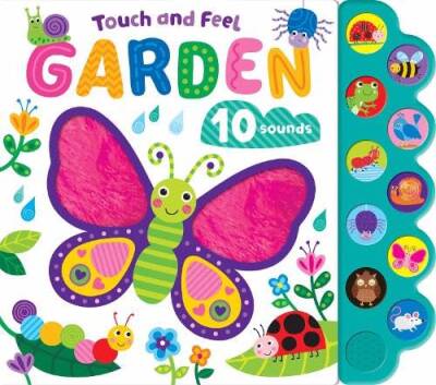 Touch & Feel Sound Book: Garden - North Parade Publishing