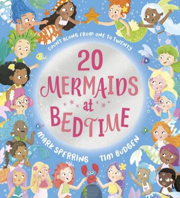 Twenty at Bedtime: Twenty Mermaids at Bedtime (PB) - Scholastic