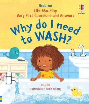 Very First Questions & Answers: Why do I need to wash? - Usborne