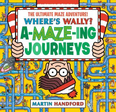 Where's Wally? Amazing Journeys - Walker Books