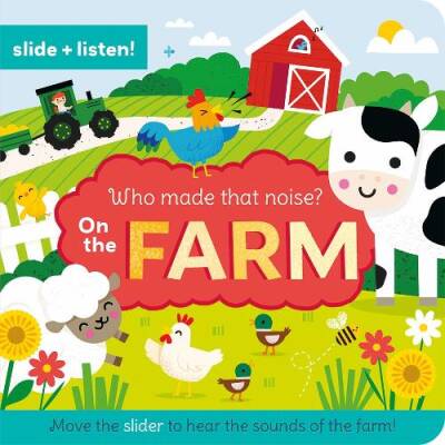Who Made That Noise? On the Farm - North Parade Publishing