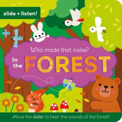 Who Made That Noise? In the Forest - North Parade Publishing